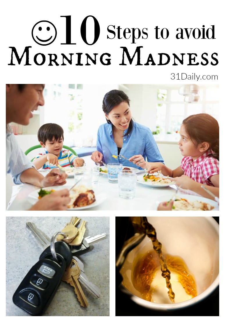 10 pasos para ahorrar tiempo y evitar la locura de la mañana en 31Daily.com