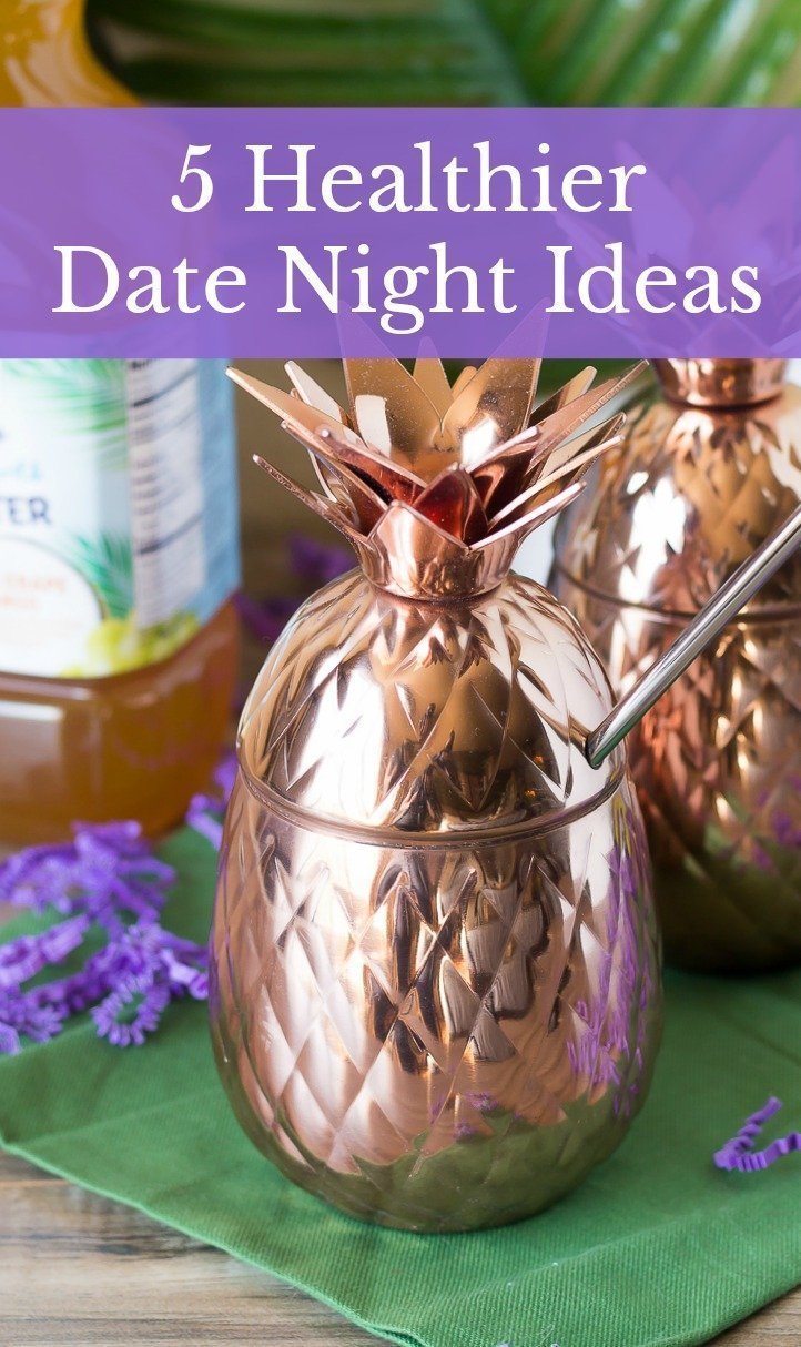 Saque a su pareja de una rutina romántica. Estas cinco ideas más saludables para la noche de la cita son cambios simples que los dos pueden probar y que confundirán su rutina.