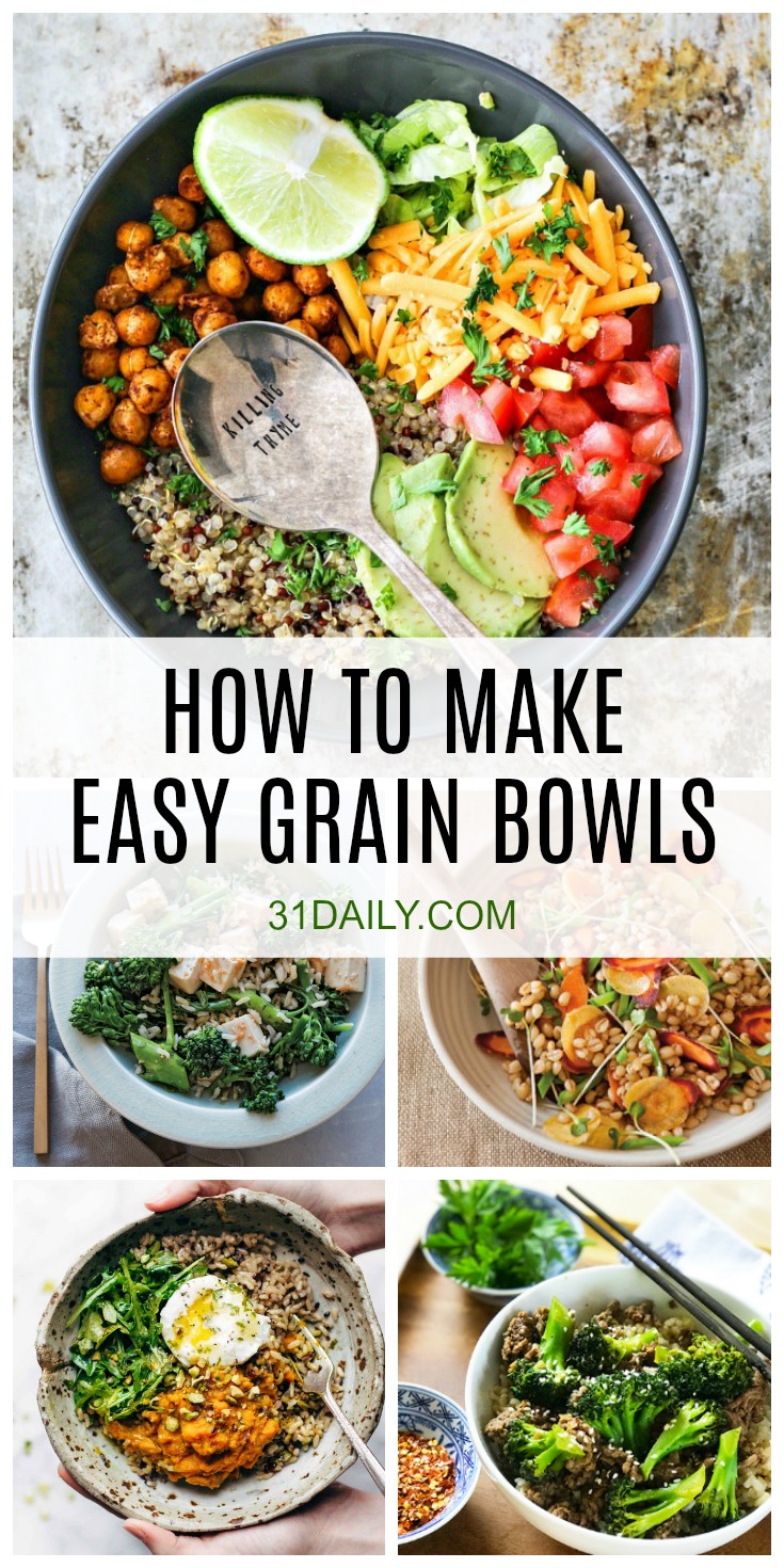 Cómo hacer tazones de grano fácil y saludable | 31Daily.com