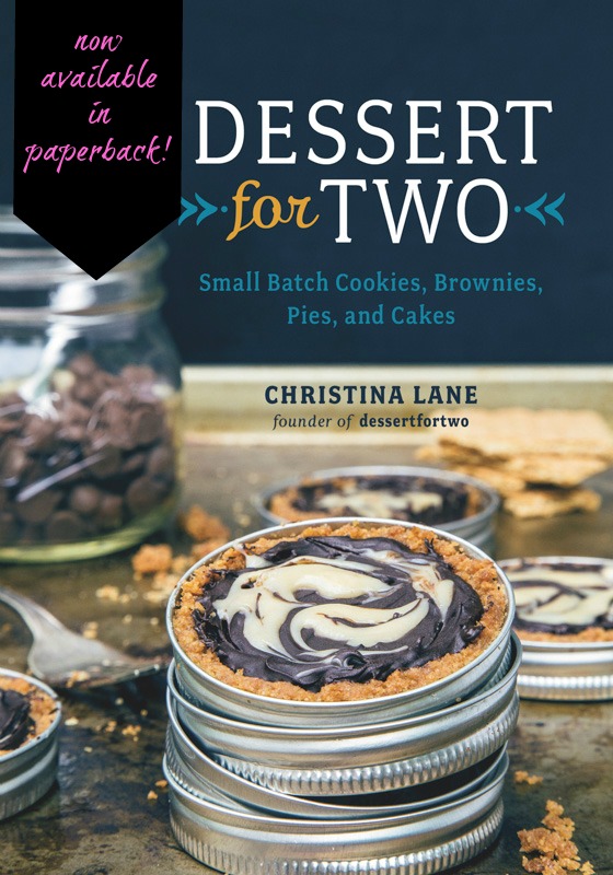 Dessert for Two cookbook in paperback!