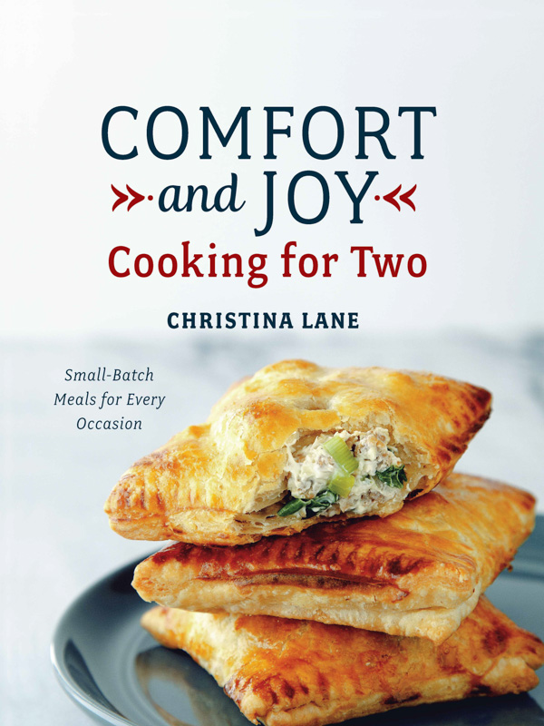 Comfort and Joy Cookbook by Christina Lane