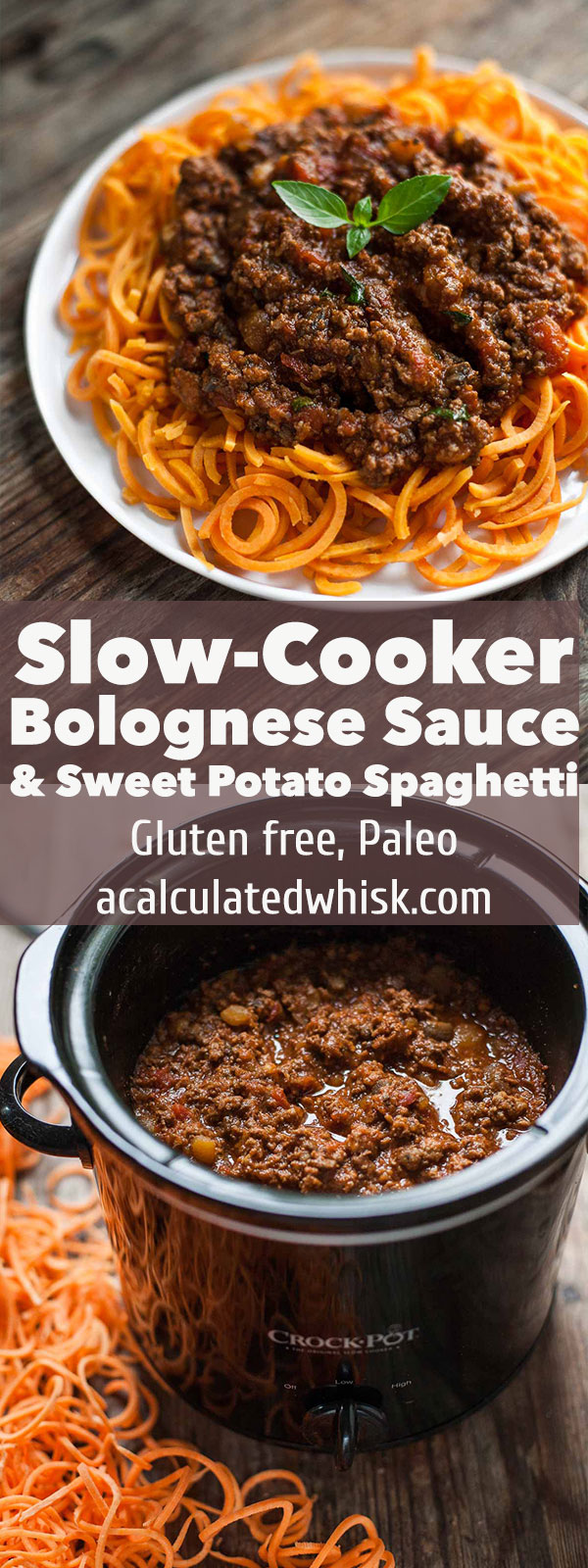 Salsa Boloñesa De Cocción Lenta Con Espaguetis De Patata Dulce | acalculatedwhisk.com 