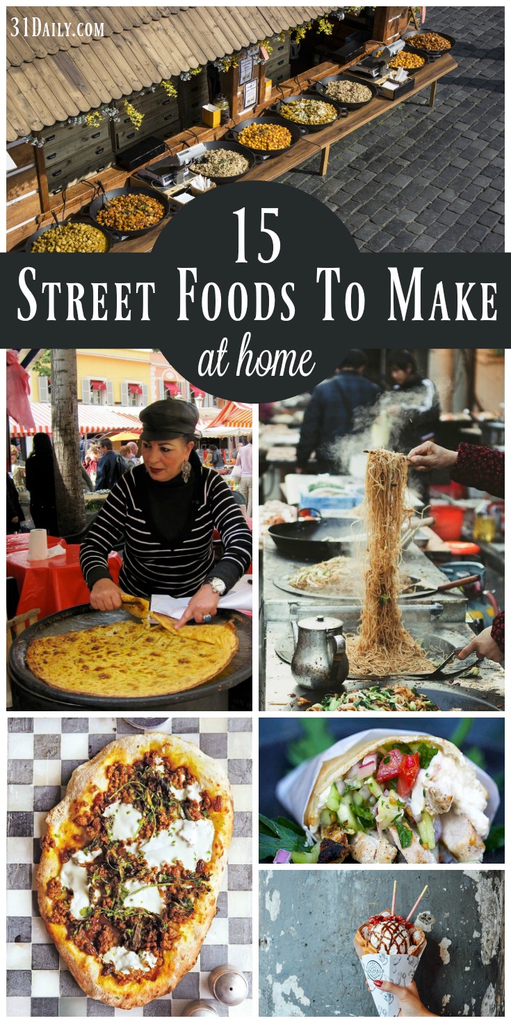 Viajando por el mundo con recetas de comida callejera para hacer en casa | 31Daily.com