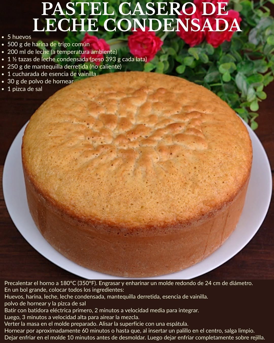 Pastel Casero de leche condensada