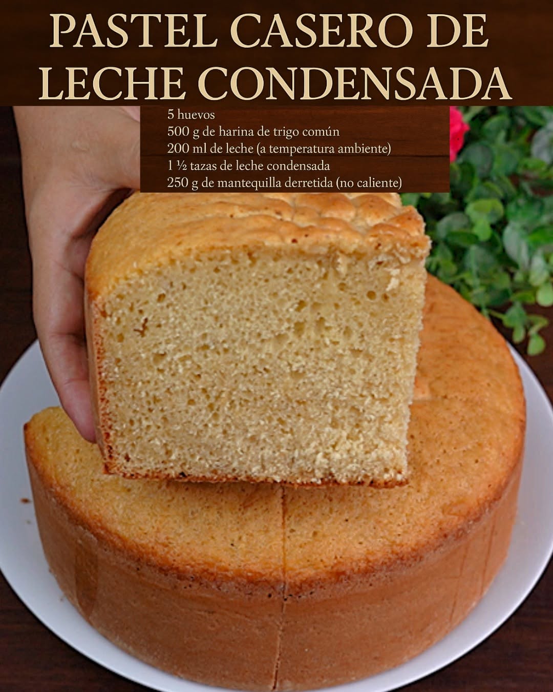 Receta fácil Pastel casero de leche condensada