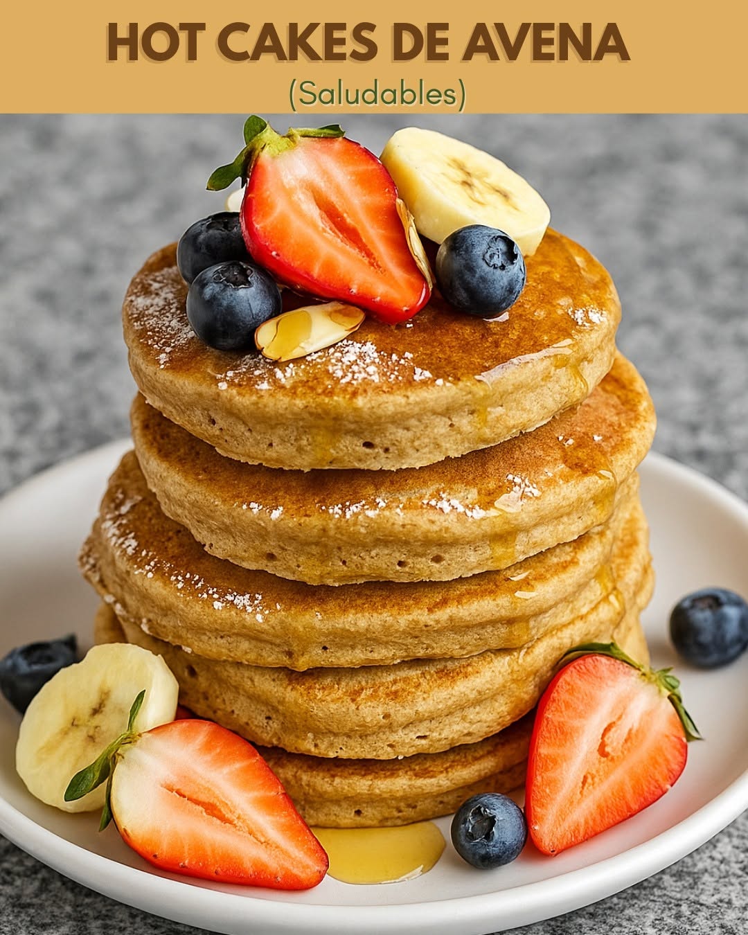 HOT CAKES DE AVENA  (Saludables) 