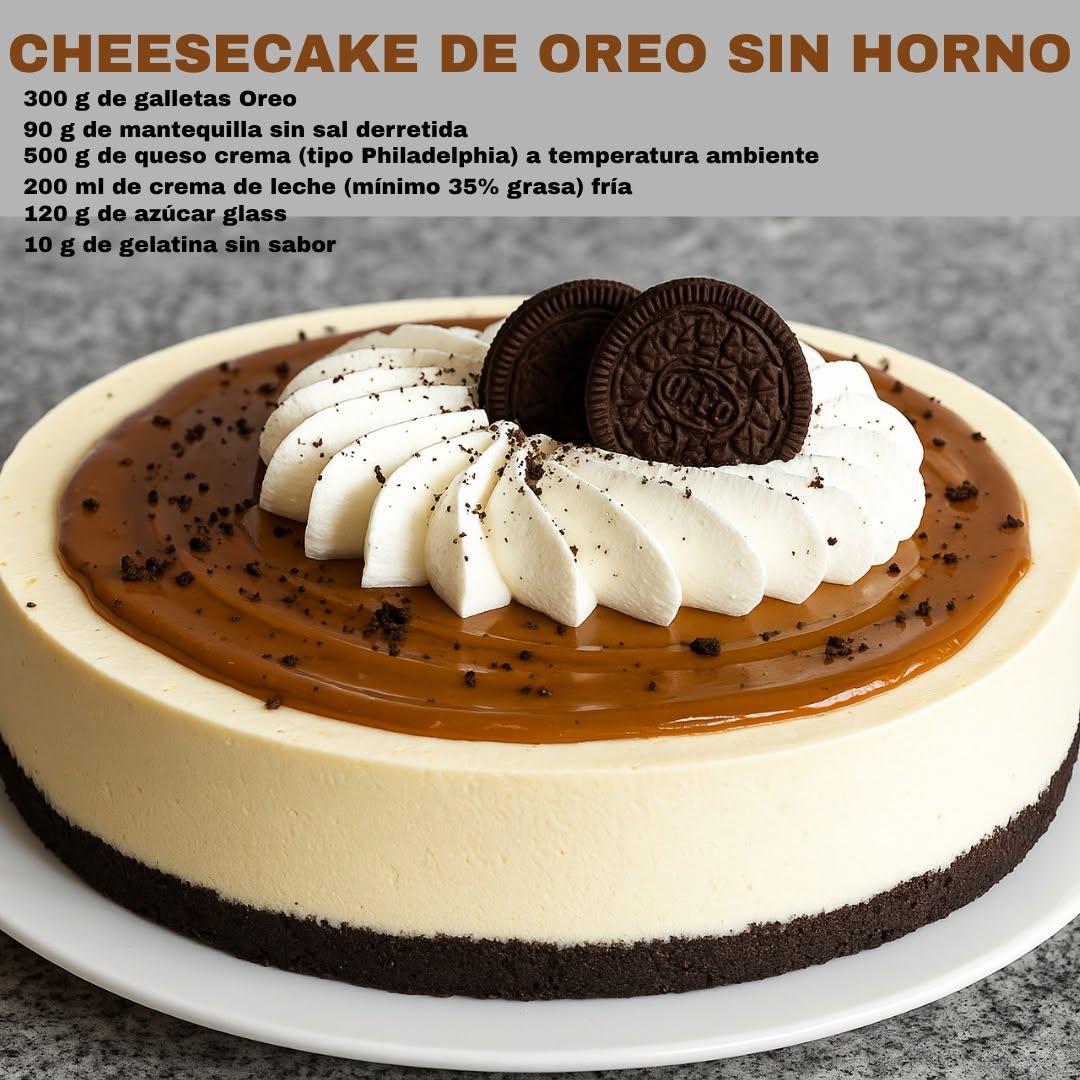 CHEESECAKE DE OREO SIN HORNO (Casero)