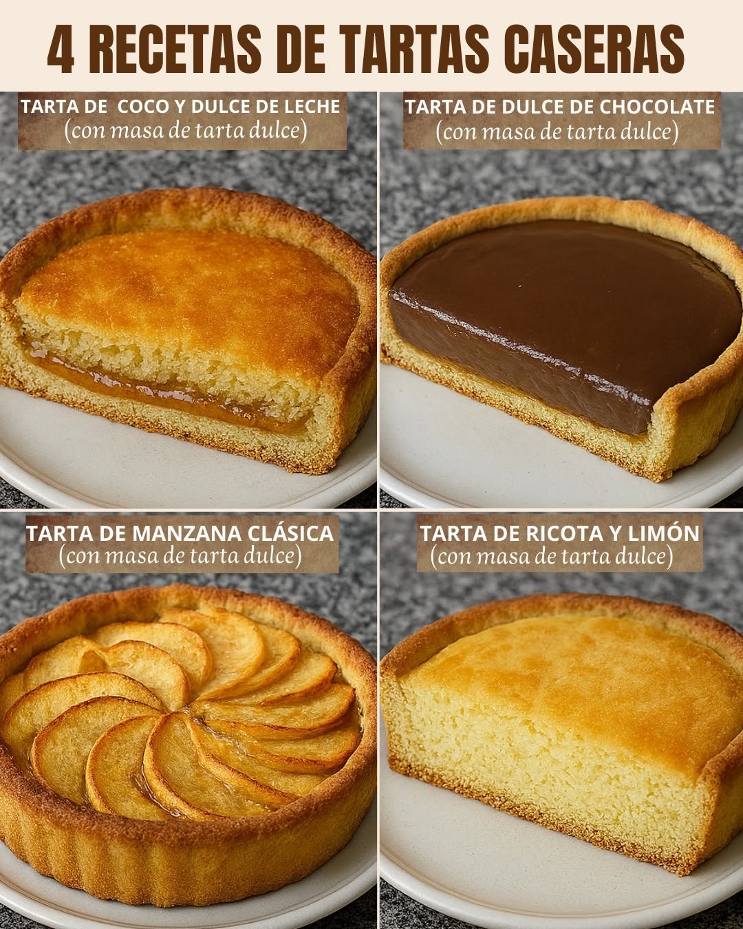 4 RECETAS DE TARTAS CASERAS FÁCILES DE HACER