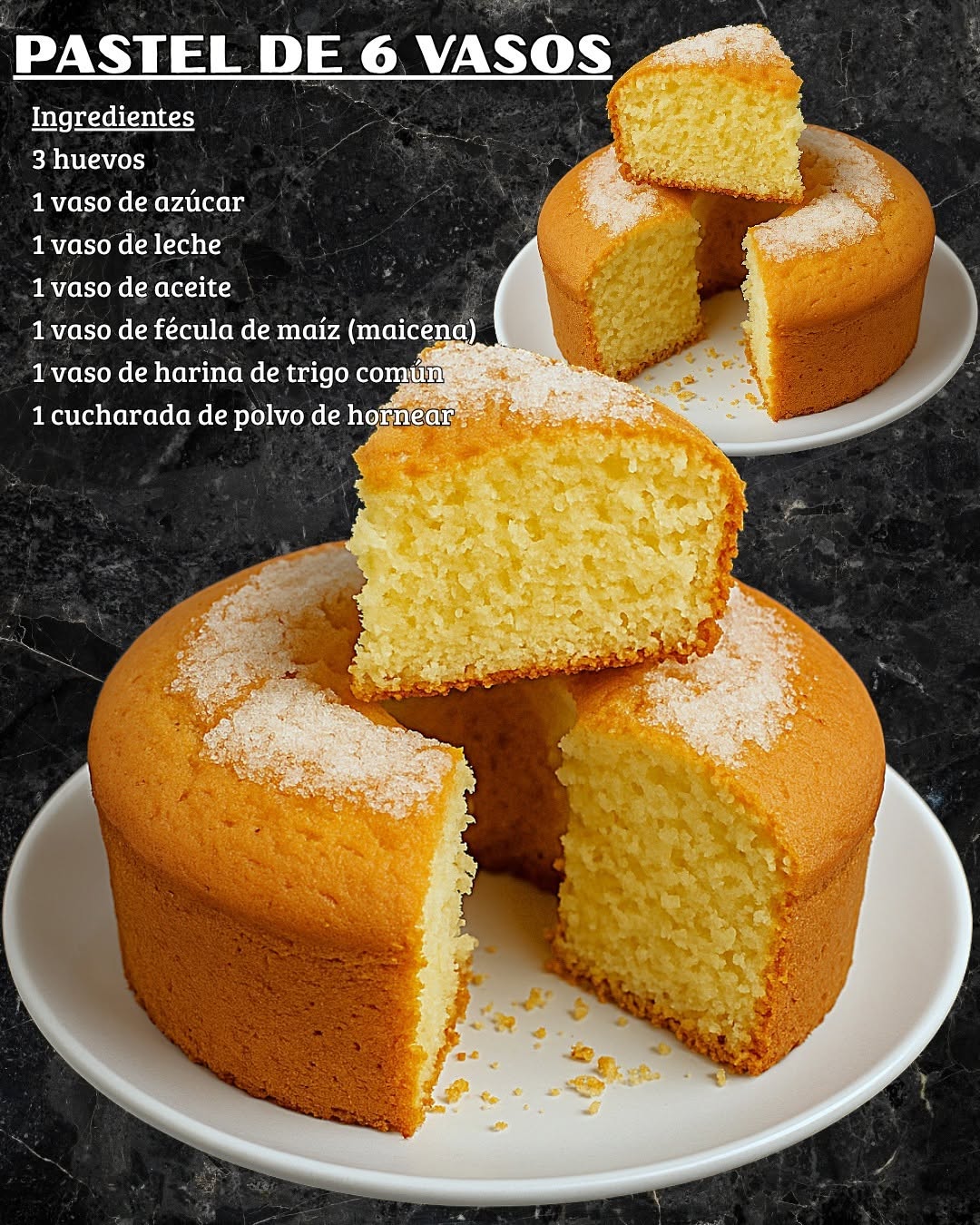 ASÍ HAGO MI PASTEL DE 6 VASOS
