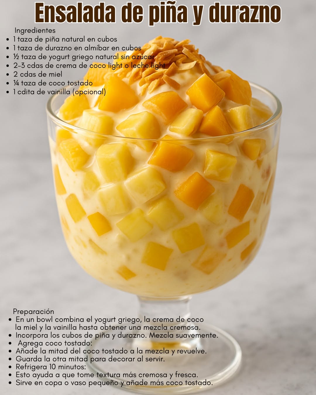 Ensalada de piña y durazno 🍍🍑